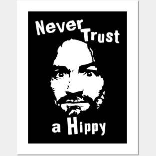 Never Trust a Hippy // Vintage Style Design Posters and Art